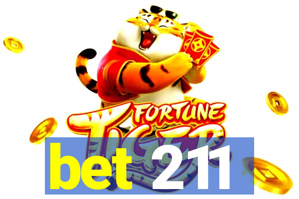 bet 211